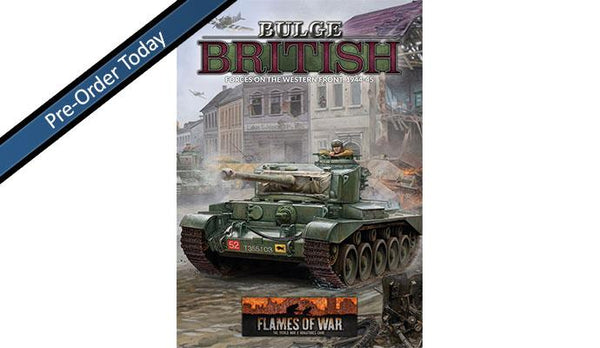Flames of War: WWII: Campaign Book (FW272) - Bulge: British forces on the Western Front, 1944-45
