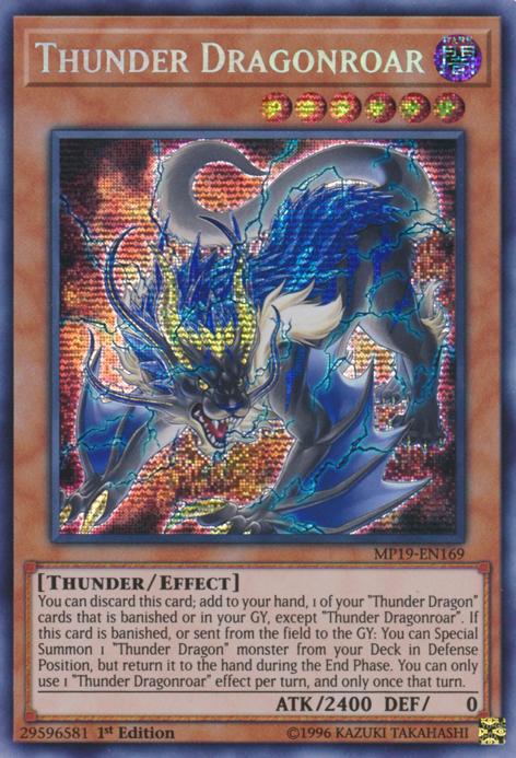 Thunder Dragonroar (MP19-EN169) Prismatic Secret Rare - Near Mint 1st Edition