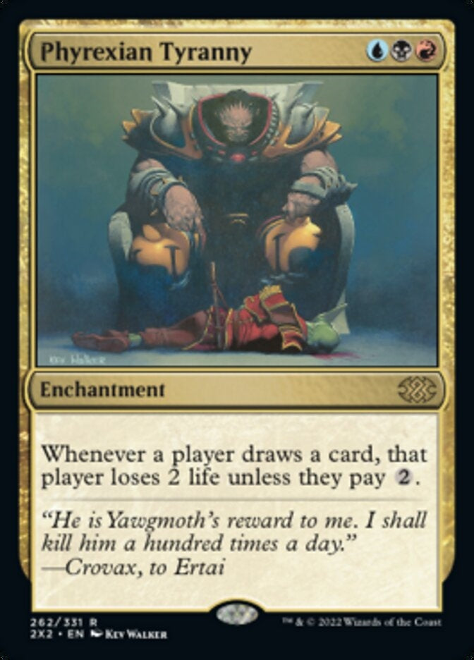Phyrexian Tyranny (2X2-R)