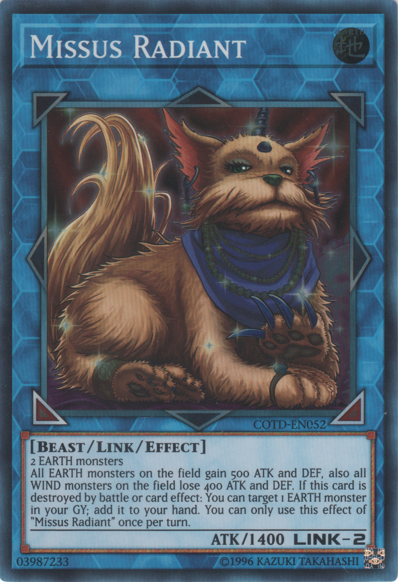 Missus Radiant (COTD-EN052) Near Mint Unlimited - Super Rare