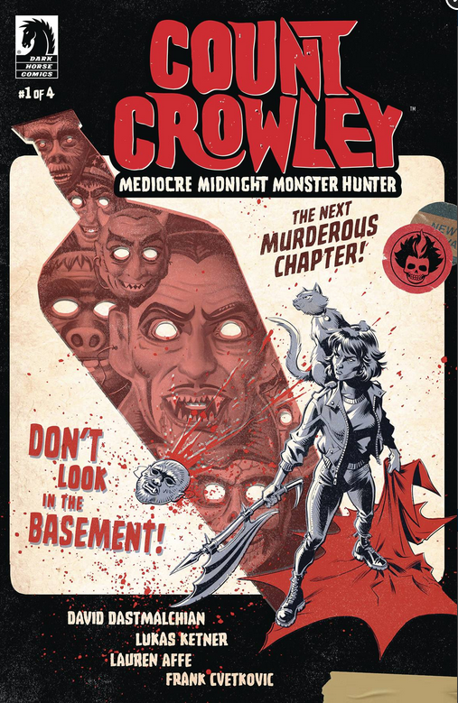 Count Crowley: Mediocre Midnight Monster Hunter #1 (CVR A) (Lukas Ketner)