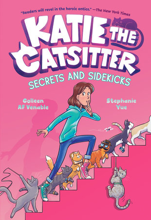 Katie the Catsitter 3: Secrets and Sidekicks: (A Graphic Novel) (SC)