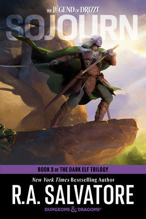 The Legend of Drizzt Sojourn: Dungeons & Dragons Book 3 of The Dark Elf Trilogy