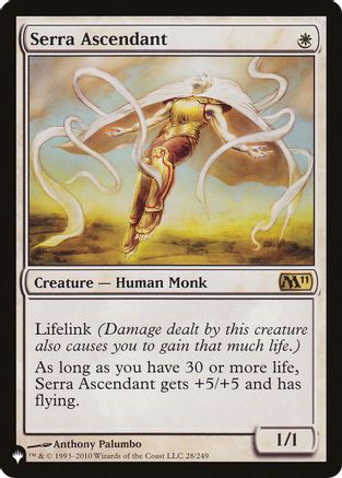 Serra Ascendant (M11-R-LIST)