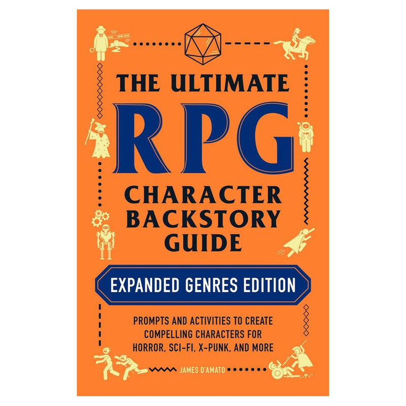 The Ultimate RPG Backstory Guide - Expanded Genres Edition (USED)