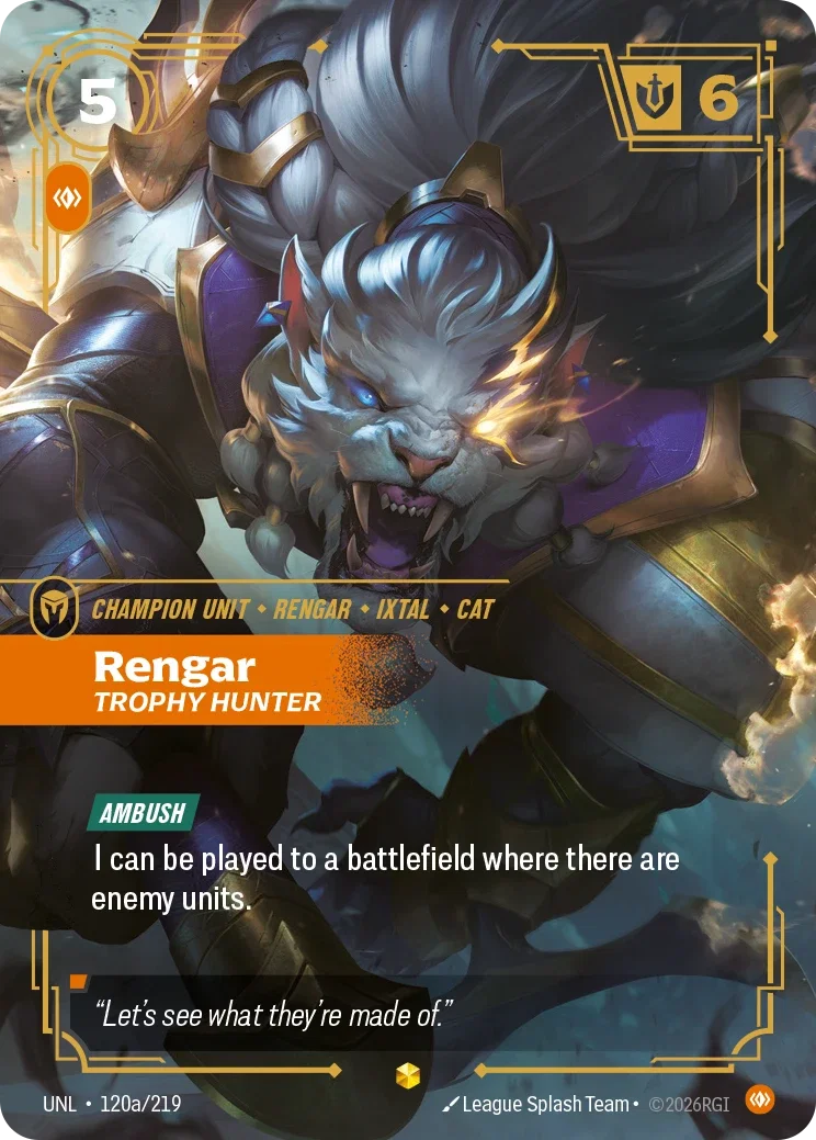 Rengar - Trophy Hunter (Alternate Art) - 120a/219 (UNL) Showcase