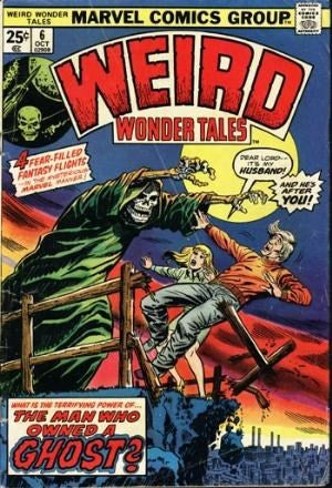 Weird Wonder Tales (1973 Series) #6 (7.0)