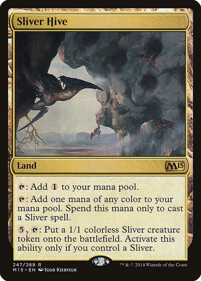 Sliver Hive (M15-R) Heavy Play