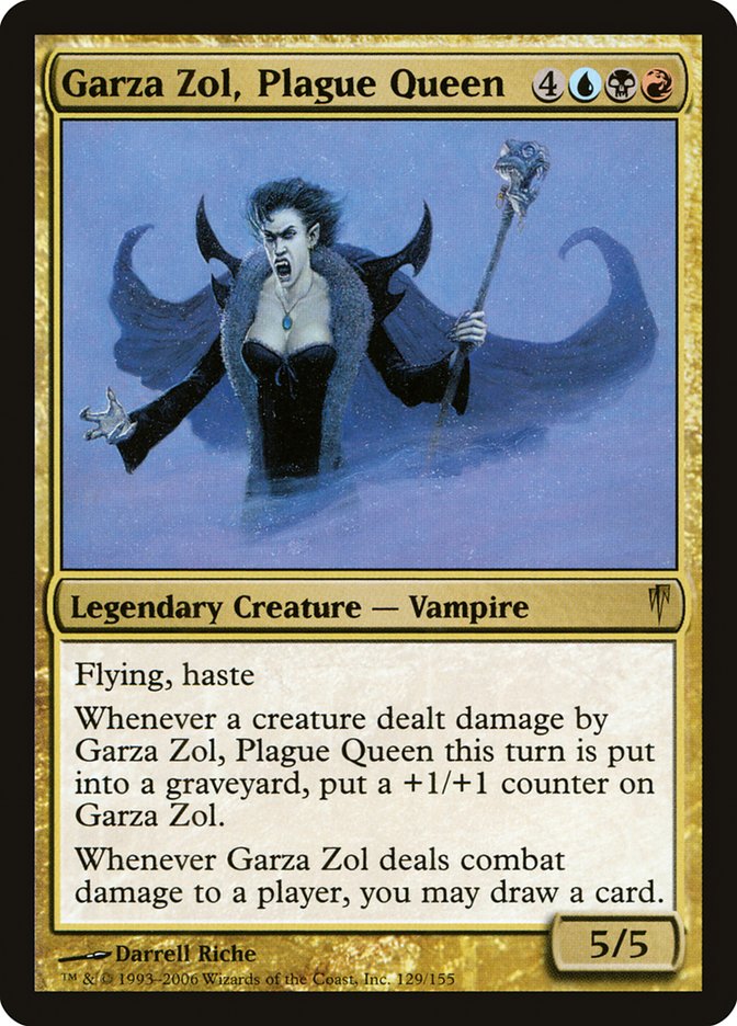 Garza Zol, Plague Queen (CSP-R) Light Play