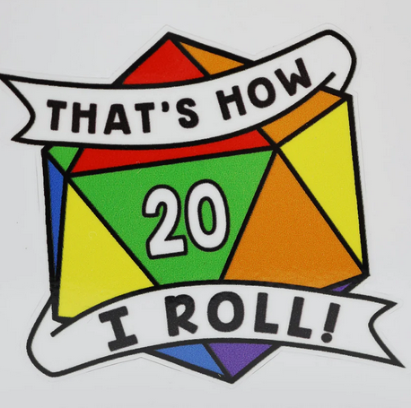 That's How I Roll Sticker - Rainbow Pride