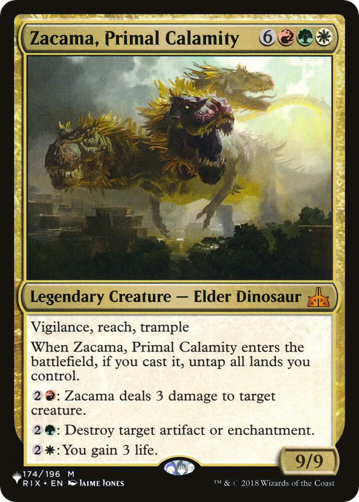 Zacama, Primal Calamity (RIX-M-LIST)