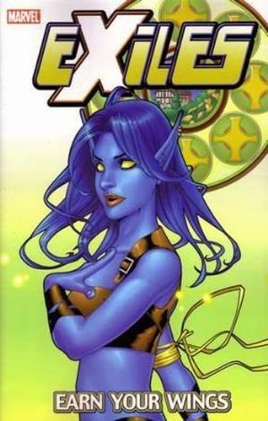 EXILES (2002 Compilation) Vol 8: Earn Your Wings (Reprints issues 46-51) (USED)