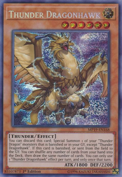 Thunder Dragonhawk (MP19-EN168) Near Mint 1st Edition - Prismatic Secret Rare