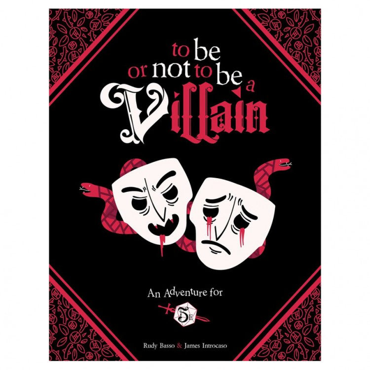 D&D 5E OGL: To Be or Not to Be a Villain