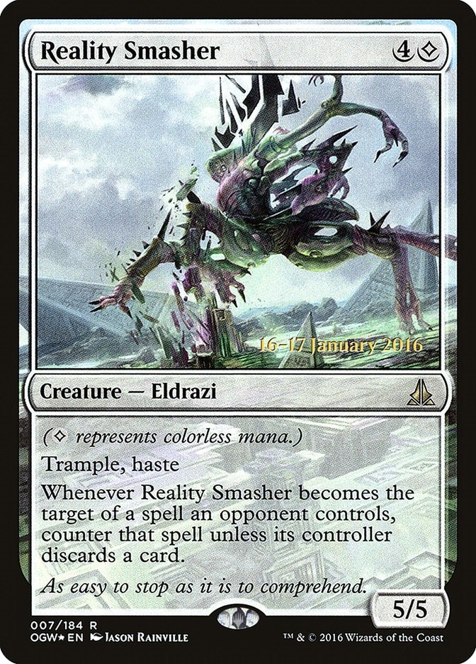 Reality Smasher (OGW-R-PRE)