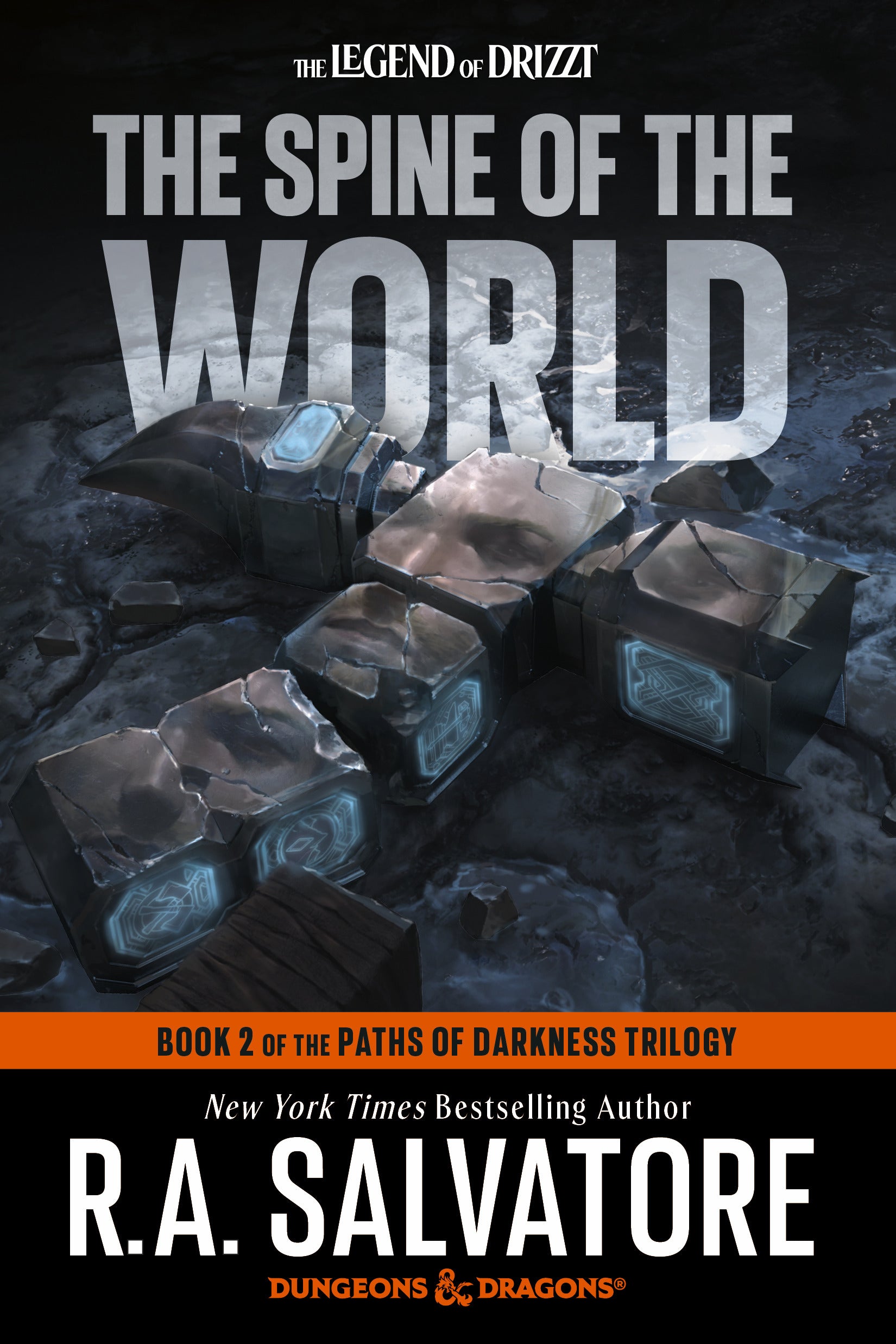 The Legend of Drizzt Paths of Darkness Trilogy: Book 2 - The Spine of the World