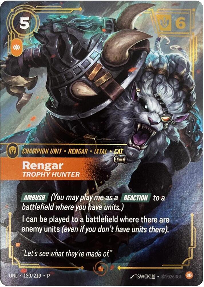 Rengar - Trophy Hunter - 120/219 (OPP) Promo Near Mint Foil
