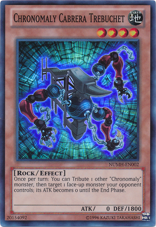 Chronomaly Cabrera Trebuchet (NUMH-EN002)