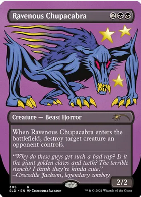 Ravenous Chupacabra (SLD-R)