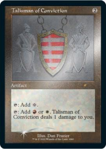 Talisman of Conviction (SLD-R-FOIL-ETCHED)