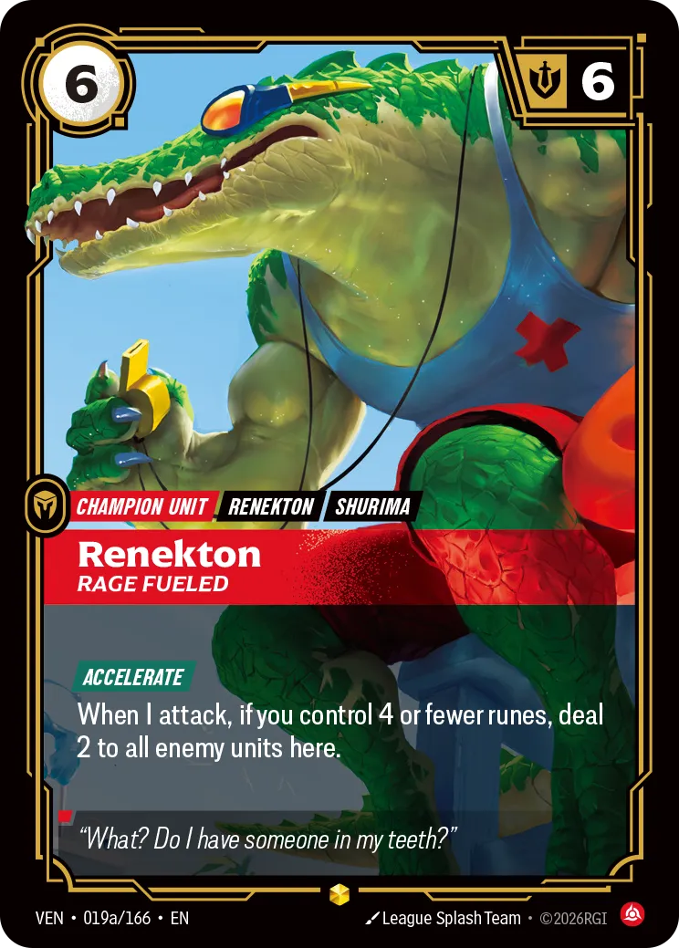 Renekton, Rage Fueled (Alternate Art) - 019a/166 (VEN) Rare