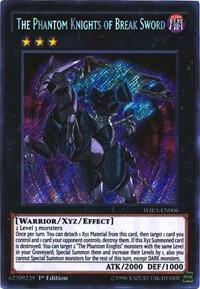 The Phantom Knights of Break Sword (WIRA-EN006) Secret Rare - Near Mint 1st Edition