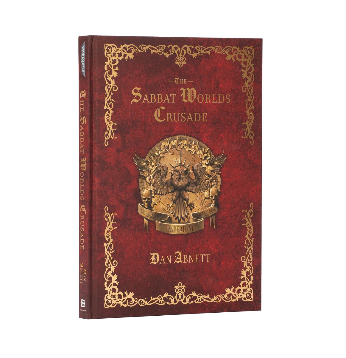 Black Library: 40K: The Sabbat Worlds Crusade (HB)