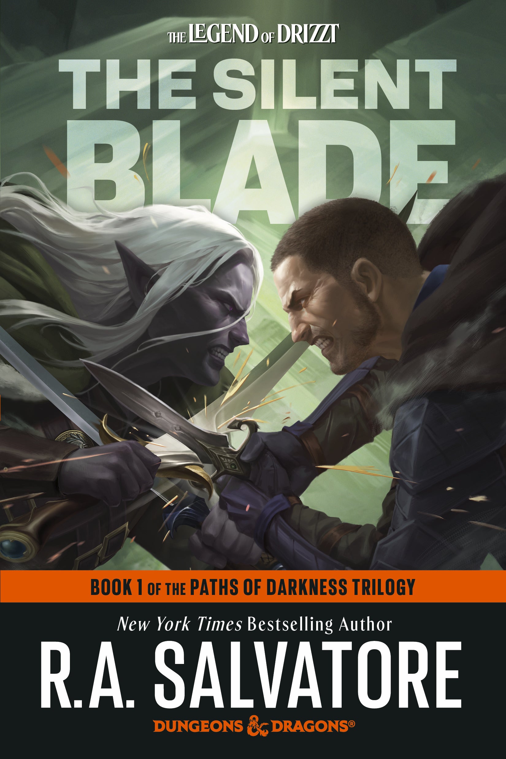 The Legend of Drizzt Paths of Darkness Trilogy: Book 1 - The Silent Blade