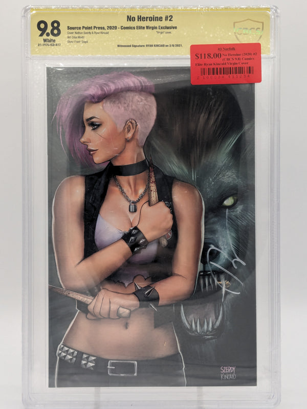 No Heroine (2020 Series) #2 (CBCS 9.8) Comics Elite Ryan Kincaid Virgin Cover Limited to 150 Signed