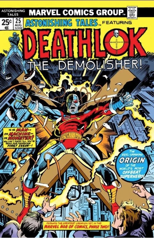 ASTONISHING TALES (1970 Series) #25 (6.0) 1st Appearance of Deathlok - 1st George Perez Work