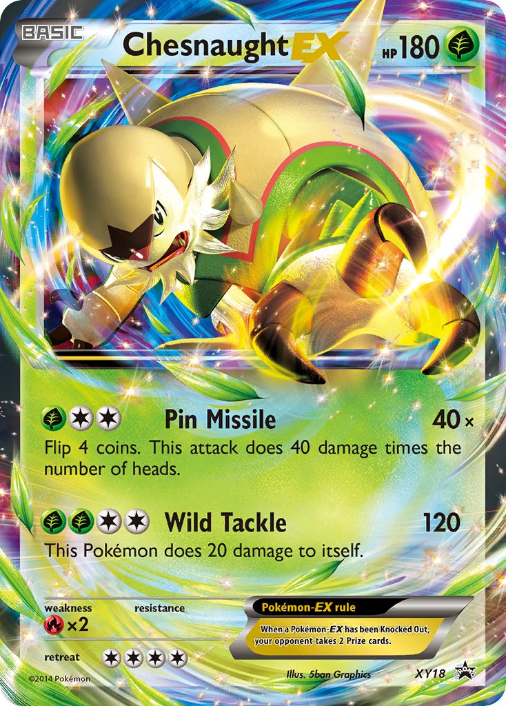 Chesnaught EX - XY18 (XY:PR) Promo - Near Mint Holofoil