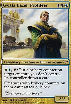Gwafa Hazid, Profiteer (CON-R-FOIL)