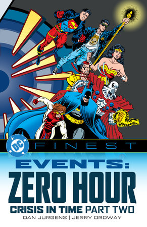 DC Finest: Events: Zero Hour Part 2