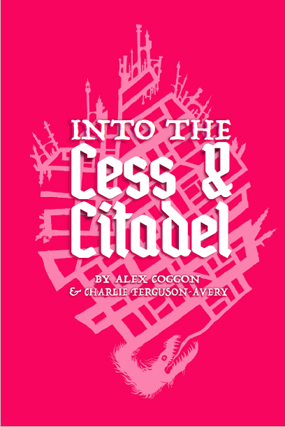 Into the Cess and Citadel RPG