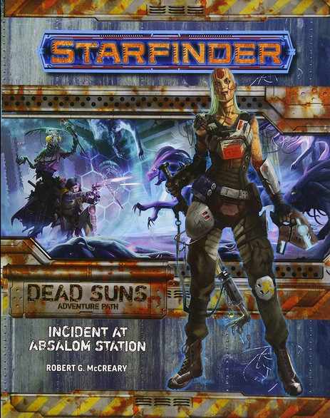 Starfinder RPG: Adventure Path #01: Dead Suns (1 of 6) - Incident at Absalom Station