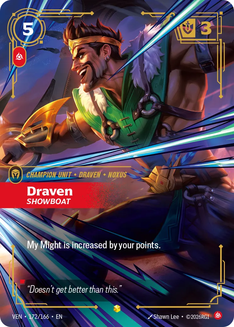Draven, Showboat - 172/166 (VEN) Rare