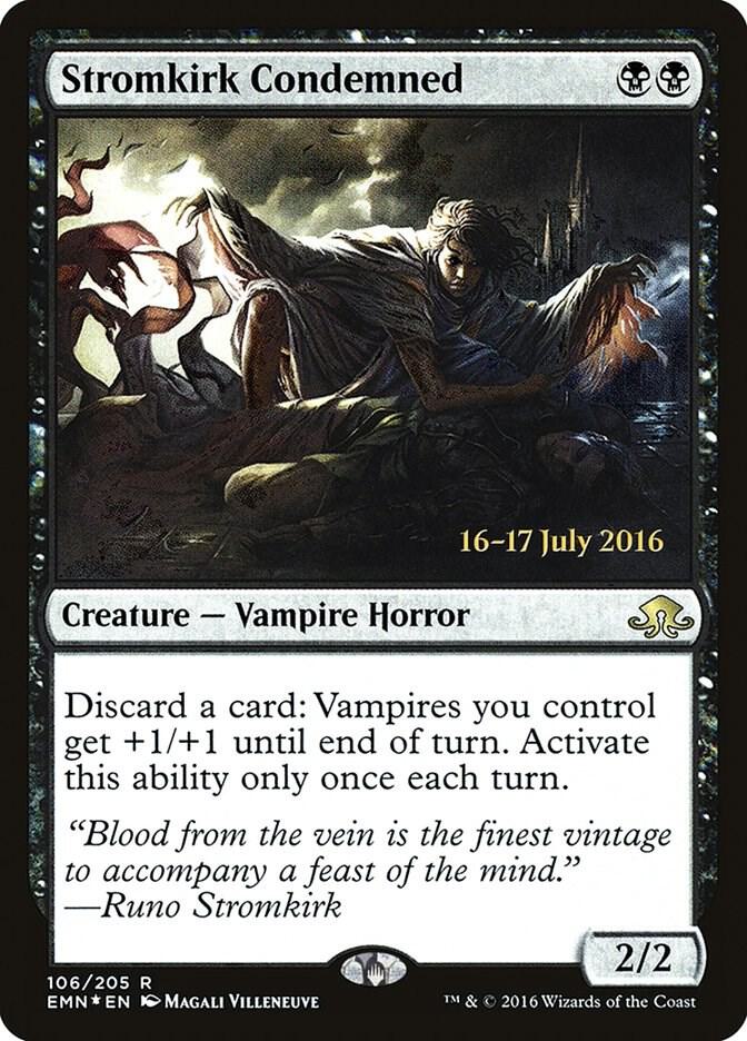 Stromkirk Condemned (EMN-R-PRE)