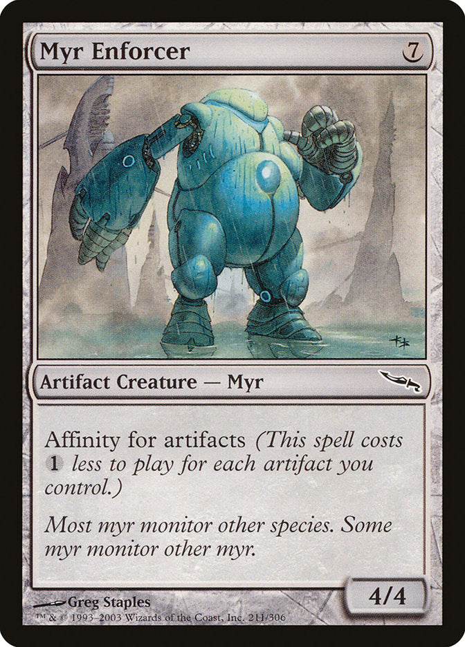 Myr Enforcer (MRD-C) Moderate Play