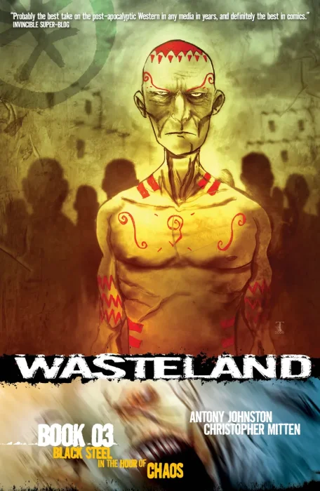 WASTELAND TP #3 BLACK STEEL IN THE HOUR OF CHAOS (USED)