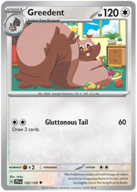 Greedent - 132/159 (JTG) Uncommon