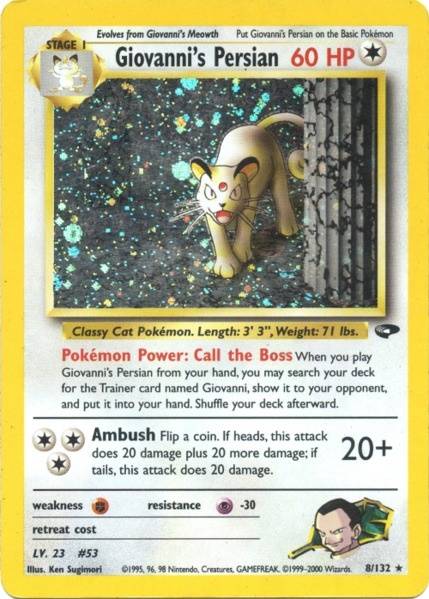 Giovanni's Persian - 8/132 (G2) Holo Rare - Near Mint Unlimited