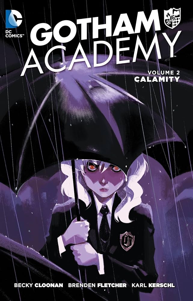 GOTHAM ACADEMY TP VOL 2 CALAMITY (USED)