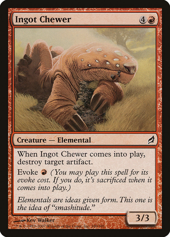 Ingot Chewer (LRW-C) Light Play