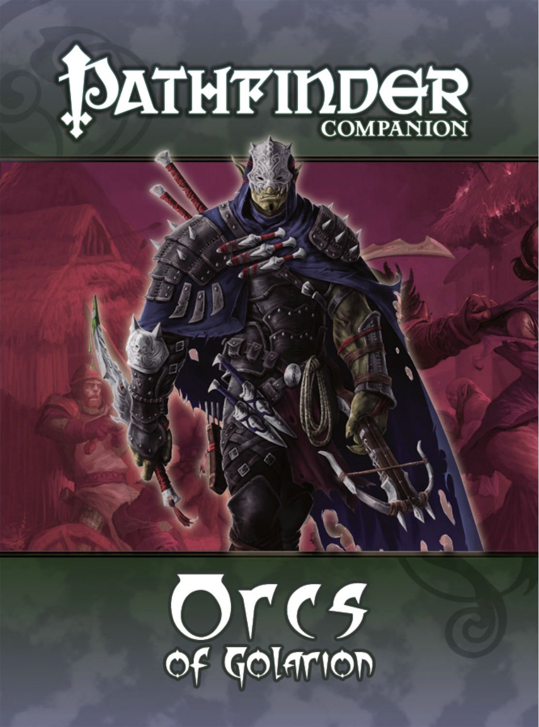 Pathfinder Player Companion: Orcs of Golarion (USED)