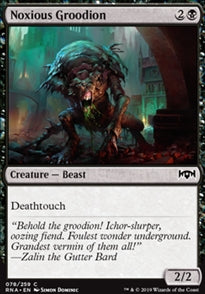 Noxious Groodion (RNA-C)