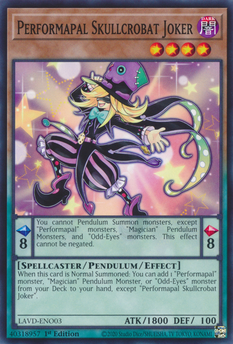 Performapal Skullcrobat Joker (LAVD-ENO03)