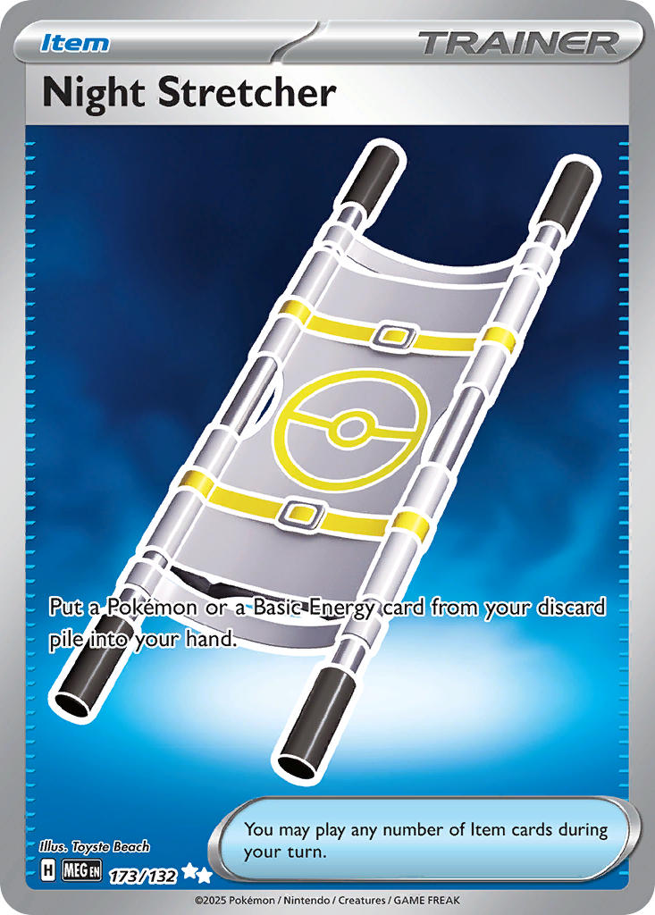 Night Stretcher - 173/132 (MEG) Ultra Rare