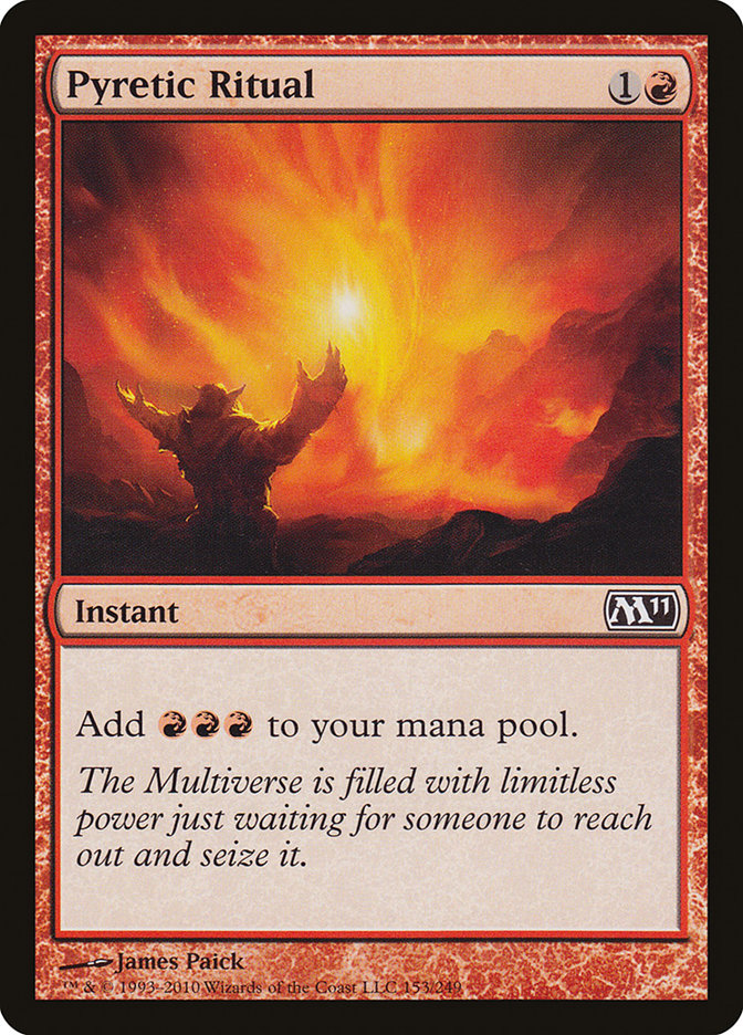 Pyretic Ritual (M11-C) Moderate Play
