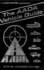 Car Wars: The AADA Vehicle Guide (USED)
