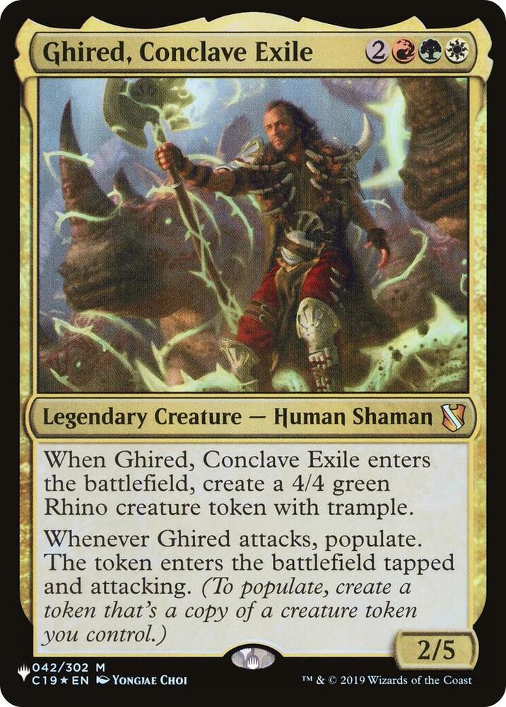 Ghired, Conclave Exile (C19-M-LIST)
